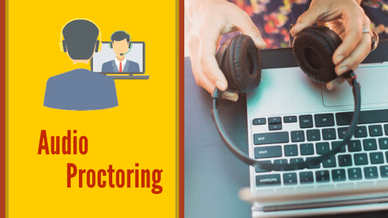 Audio Proctoring