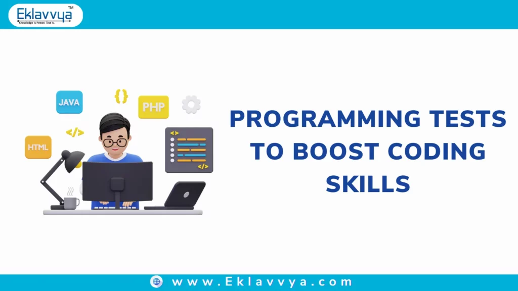 PROGRAMMING TESTS TO BOOST CODING SKILLS