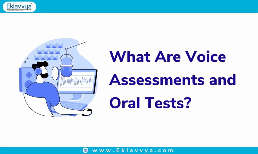 Voice assessments