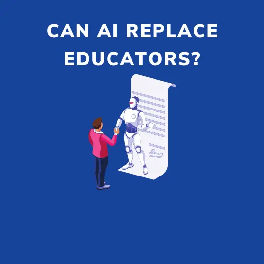 Can AI replace educators?