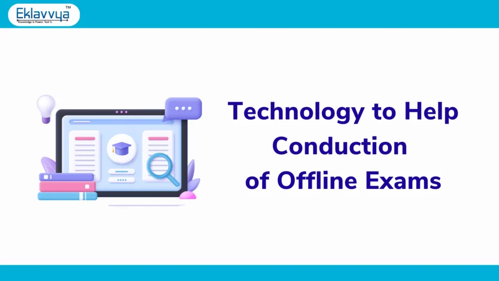 Digitization of offline examinations