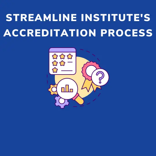 Streamlining Your Institute's Accreditation Process