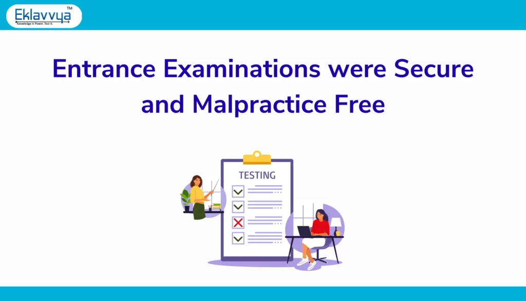 Secured Entrance Exams