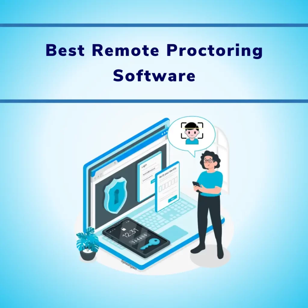 Best Remote Proctoring Software