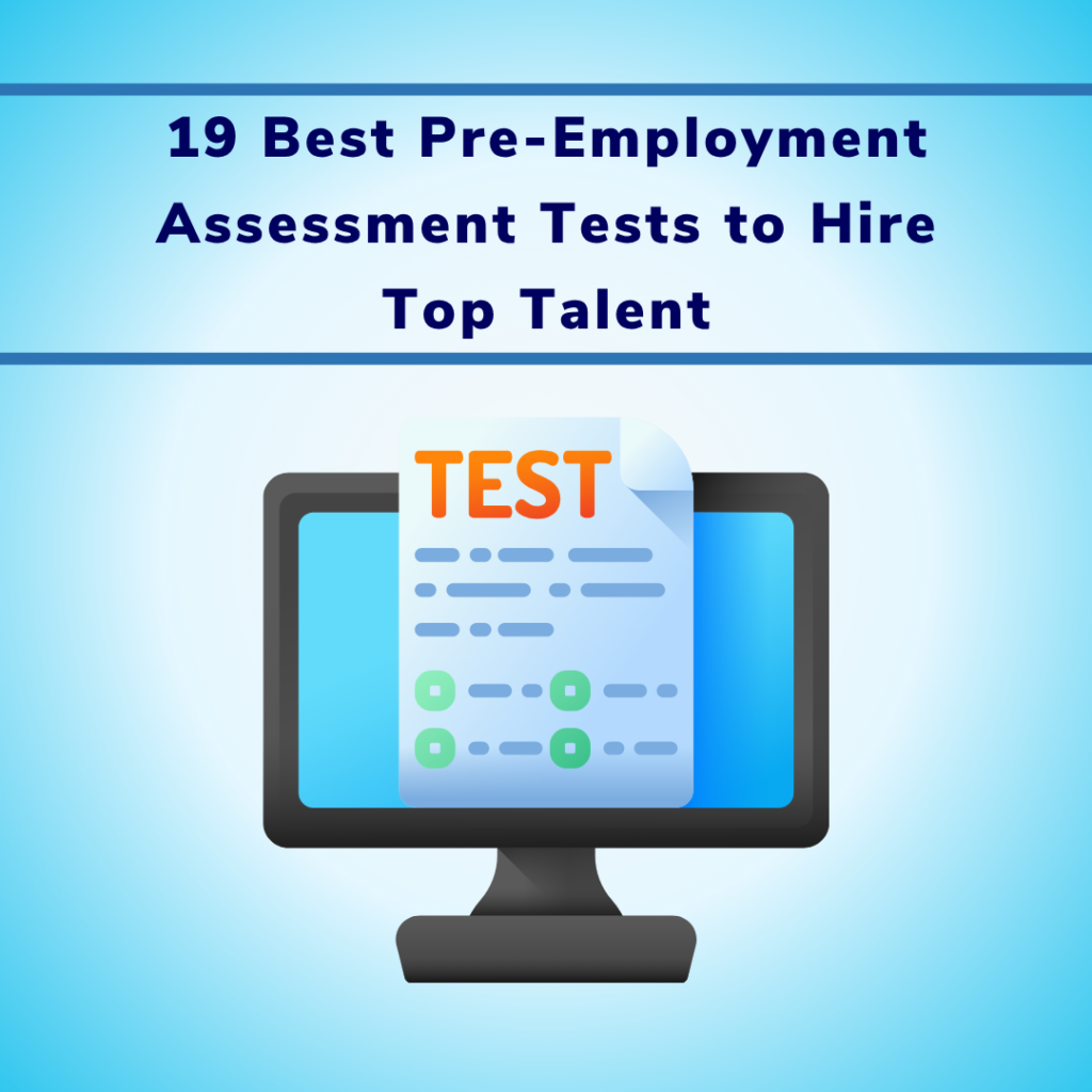 19-Best-Pre-Employment-Assessment-Tests-to-Hire-Top-Talent