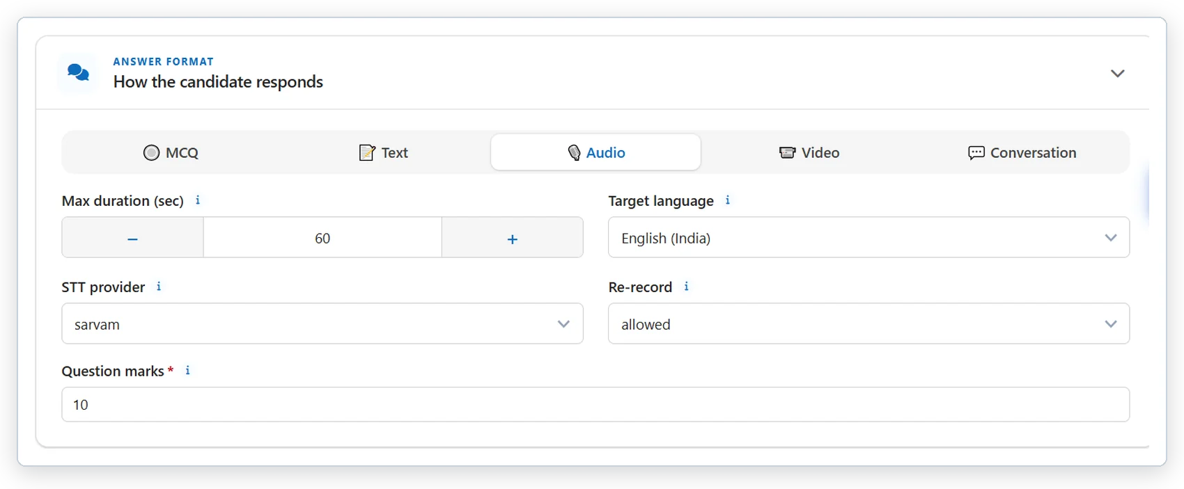 Audio answer configuration with target language, maximum duration and re-record permission
