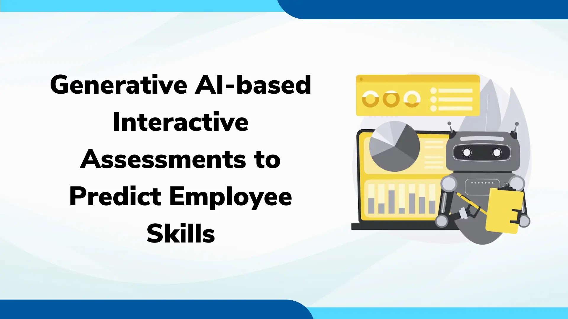 Generative AI-based Interactive Assessments to Predict Employee Skills